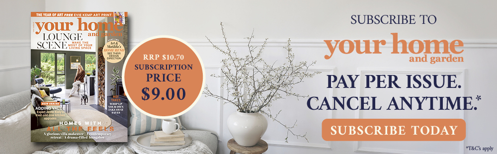 subscribe to your home and garden & receive bonus gift